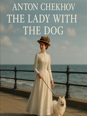 cover image of The Lady With the Dog